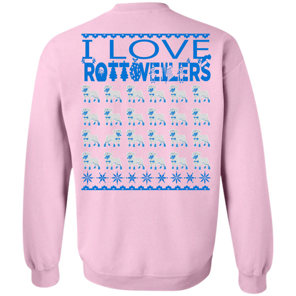 I Love My Dog T Shirt, I Love Rottweilers Sweatshirt