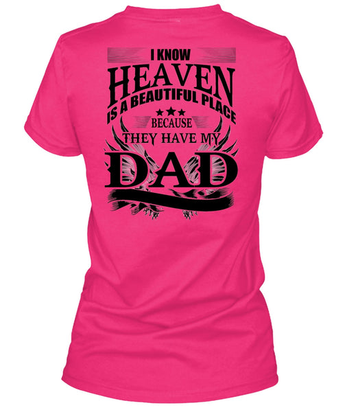 They Have My Dad T Shirt, I Love Dad T Shirt