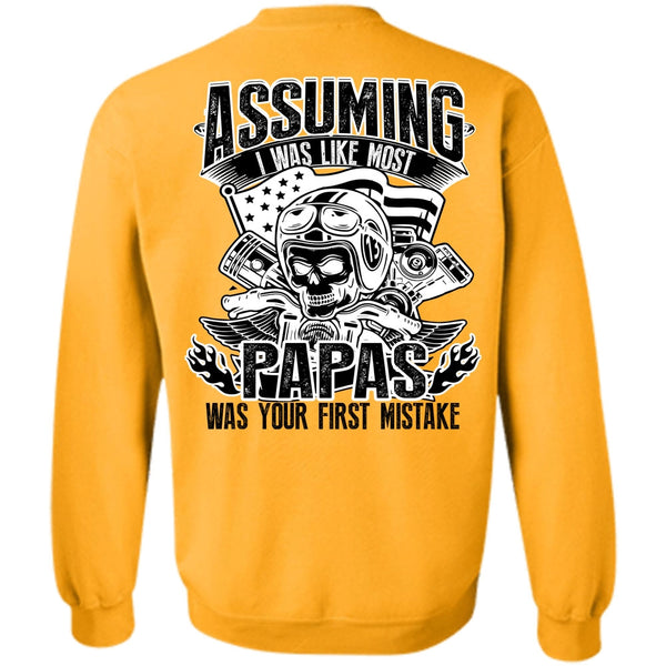 I Love Papa T Shirt, I Was Like Most Papas Sweatshirt