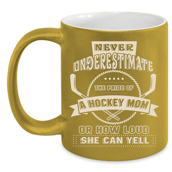 The Pride Of A Hockey Mom Coffee Mug, Awesome Hockey Mom Coffee Cup