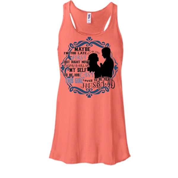 To Be His Last T Shirt, Coolest Wife Tank Top