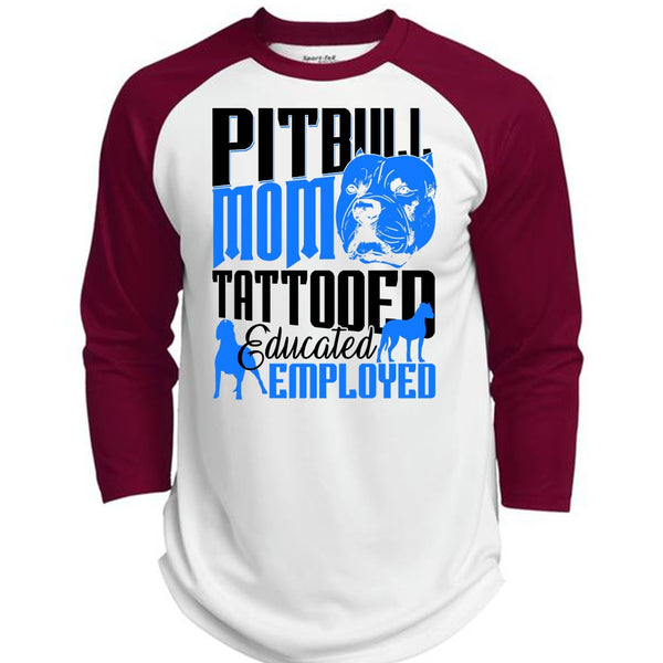 Pit Bull Mom Tattooed Educated Employed T Shirt, I Love Pit Bull T Shirt, Awesome T-Shirts  (Polyester Game Baseball Jersey)