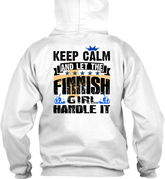 Let The Finnish Girl Handle It T Shirt, I Love Finnish T Shirt