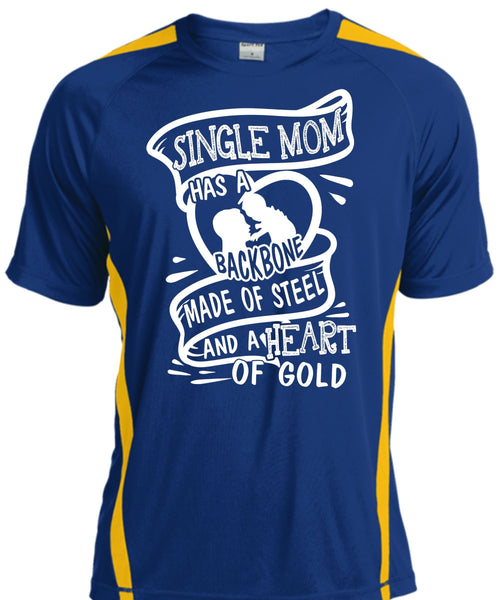 Single Mom Has A Backbone Made Of Steel T Shirt, Being A Mom T Shirt, Cool Shirt