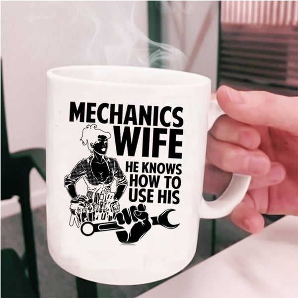 Pretty Mechanic's Wife Coffee Mug, Mechanics Wife Cup