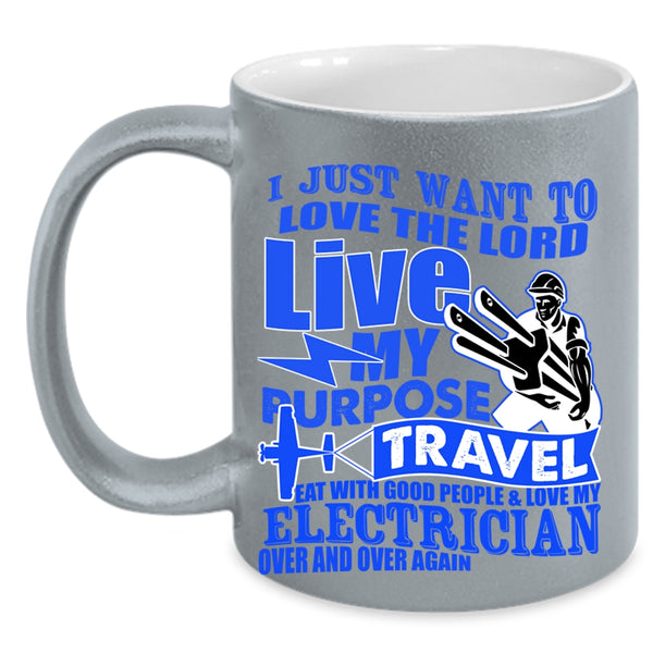 Funny Electricians Coffee Mug, I Love My Electrician Over And Over Again Accent Mug
