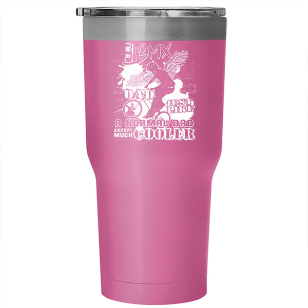 I'm A BMX Dad Tumbler 30 oz Stainless Steel, Cool Gift For Dad Travel Mug