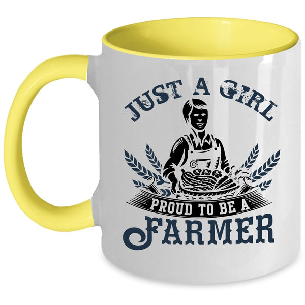Cool Farmer Coffee Mug, Just A Girl Proud To Be A Farmer Accent Mug