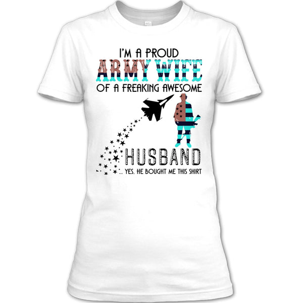 I'm A Proud Army Wife T Shirt, Coolest Army Wife T Shirt