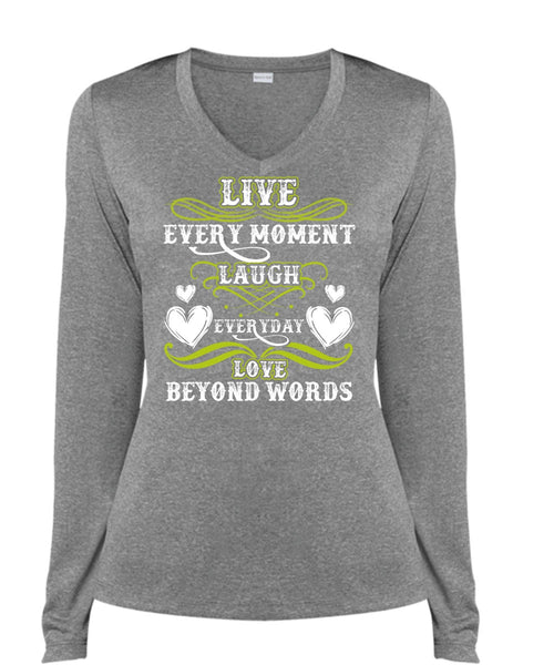 Live Every Moment Laugh T Shirt, Being A Husband T Shirt, Cool Shirt (Ladies LS Heather V-Neck)