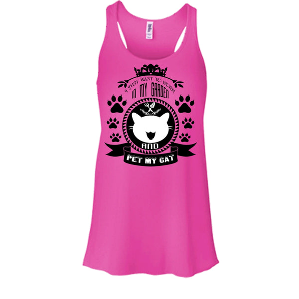 I Just Want To Work In My Garden Shirt, My Cat Shirt