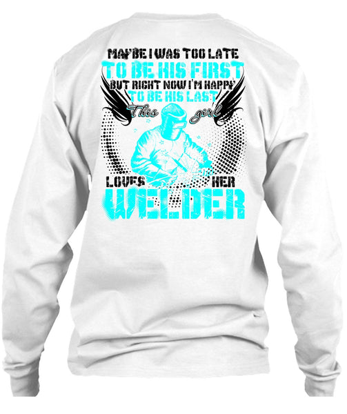This Girl Loves Her Welder T Shirt, I Love Welding T Shirt