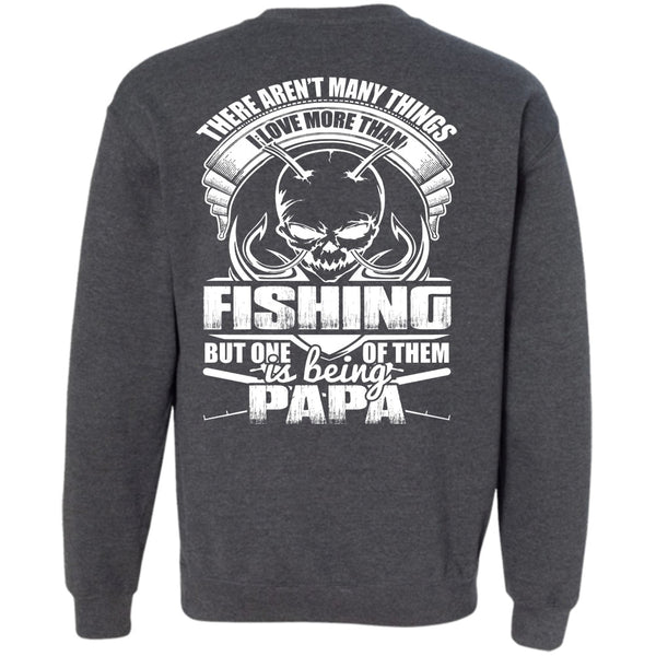 Being Papa T Shirt, I Love Fisher Sweatshirt