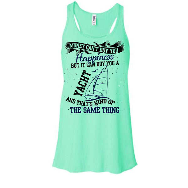 Money Can't Buy Happiness T Shirt, Coolest Yacht T Shirt, Awesome t-shirts