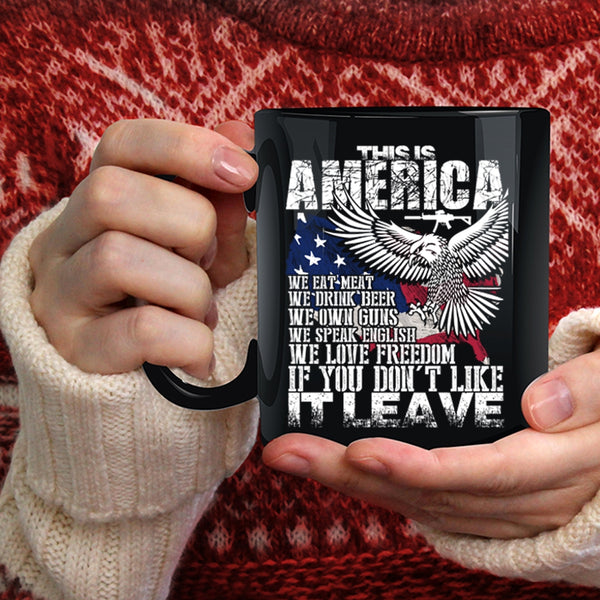 This Is America Coffee Mug, We Eat meat We Love Freedom Coffee Cup