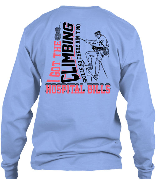 I Got The Climbing T Shirt, I Love Climbing T Shirt