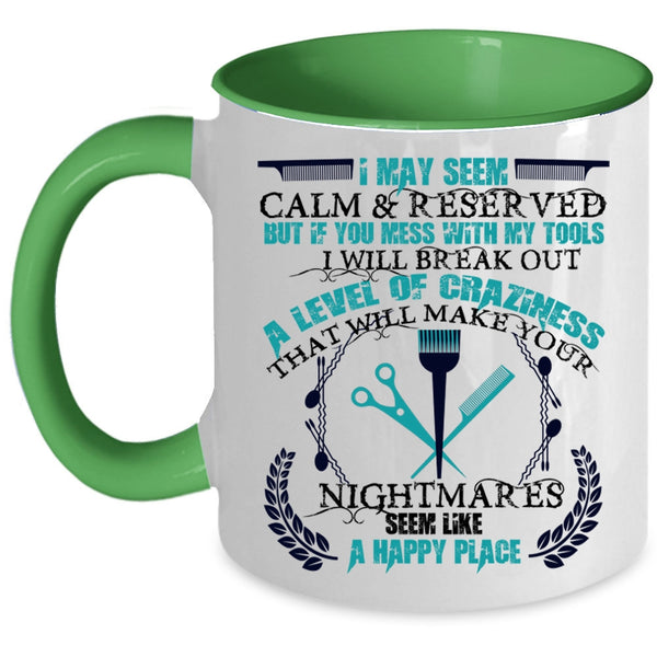 Awesome Hair Stylist Coffee Mug, Don't Mess With My Tools Accent Mug