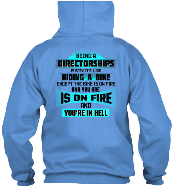 Being A Directorships Is Easy T Shirt, Being A Directorships T Shirt