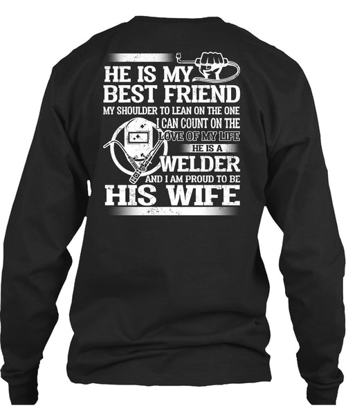 I Am Proud To Be His Wife T Shirt, He Is My Best Friend T Shirt