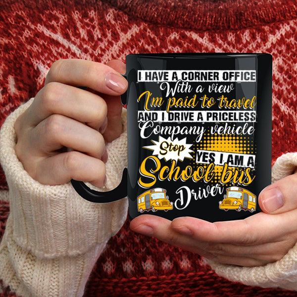 I Am A School Bus Driver Coffee Mug, Cool Bus Driver Coffee Cup