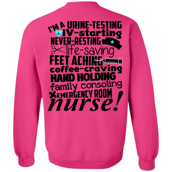Being A Nurse T Shirt, Emergency Room Nurse Sweatshirt