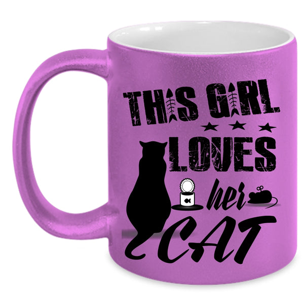 Pretty Girls Coffee Mug, This Girl Loves Her Cat Accent Mug