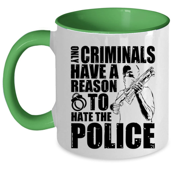 Funny Gift For Police Coffee Mug, Police Officer Accent Mug