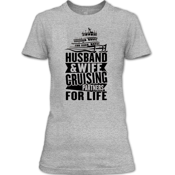Husband & Wife T Shirt, Coolest Cruising Partners T Shirt