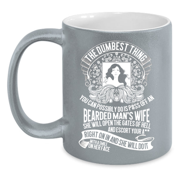 An Bearded Man's Wife Coffee Mug, Cool Gift For My Wife Coffee Cup