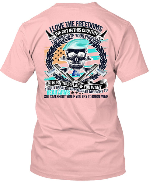 I Love The Freedoms T Shirt, I Love Veteran T Shirt