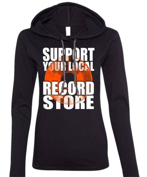 Support Your Local Record Store T Shirt, Being A Postman T Shirt (Anvil Ladies Ringspun Hooded)