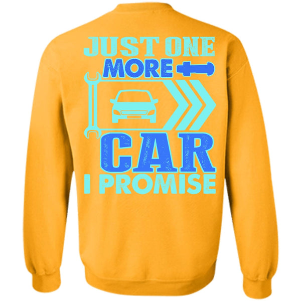 I Love Mechanic T Shirt, Just One More Car Sweatshirt