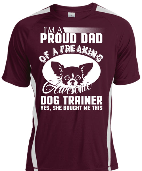 I'm A Proud Dad Of A Freaking Awesome Dog Trainer T Shirt, Being A Trainer T Shirt, Cool Shirt