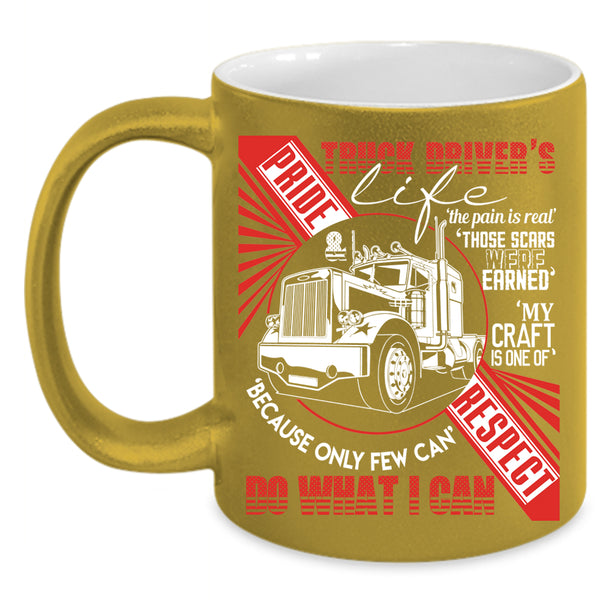 Truck Driver's Life Coffee Mug, Funny Gift For Trucker Coffee Cup
