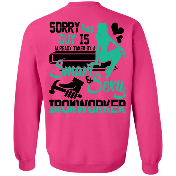 I Love Ironworker T Shirt, Smart Ironworker Sweatshirt