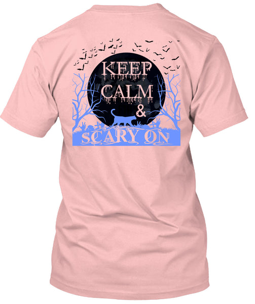 Keep Calm And Scary On T Shirt, Wait For Halloween T Shirt