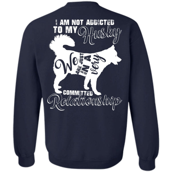 Committed Relationship T Shirt, I Love Dog Sweatshirt