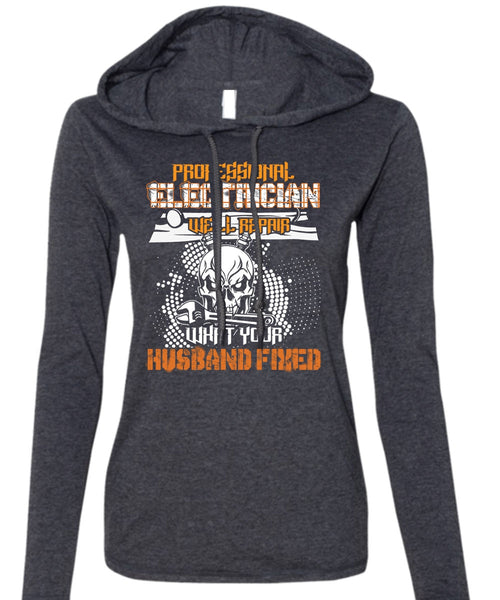 Professional Electrician T Shirt, Husband Fixed T Shirt (Anvil Ladies Ringspun Hooded)