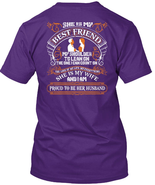 She Is My Best Friend T Shirt, She Is My Wife T Shirt