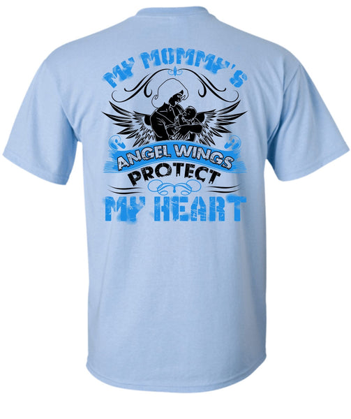 My Mommy's Angel Wings T Shirt, Being A Mom T Shirt