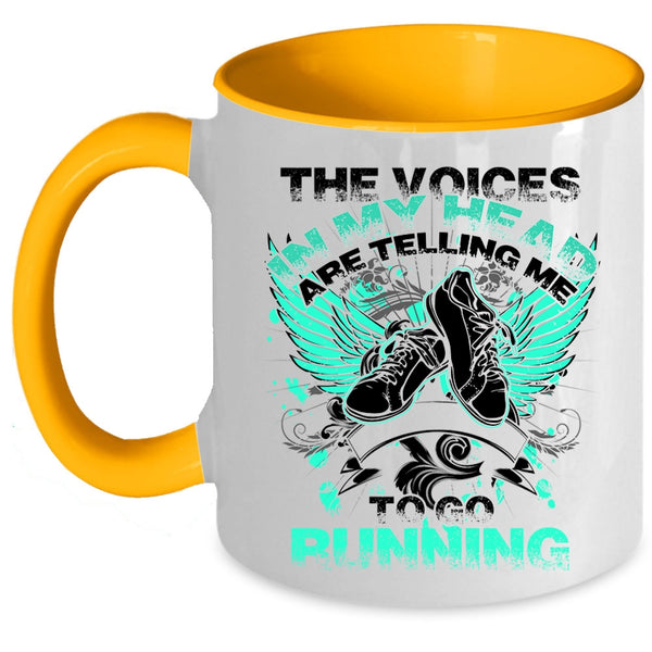 Cool Running Coffee Mug, In My Head Are Telling Me To Go Running Accent Mug