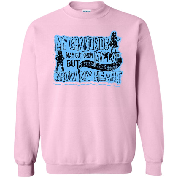 My Grandkids T Shirt, My Grandkids May Grow Out Sweatshirt