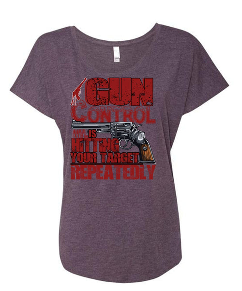 Gun Control Is Hitting T Shirt, Being A Veteran T Shirt, Cool Shirt (Ladies' Triblend Dolman Sleeve)