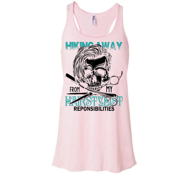 Hiking Away T Shirt, Coolest Hair Stylist Tank Top