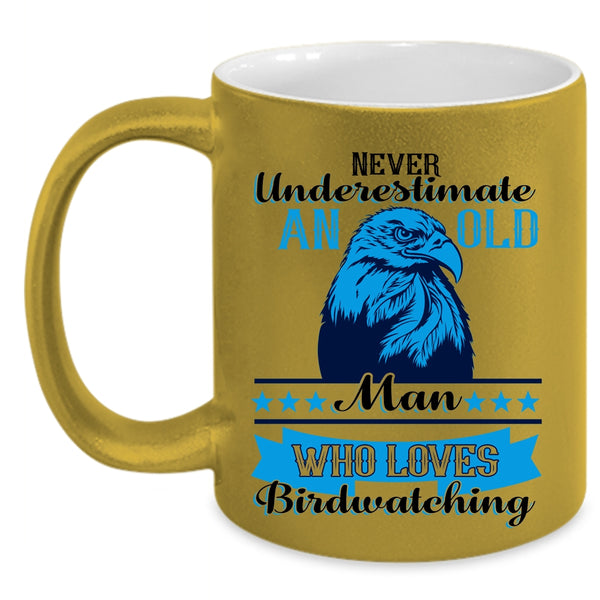 Funny Grandpa Coffee Mug, An Old Man Loves Birdwatching Accent Mug