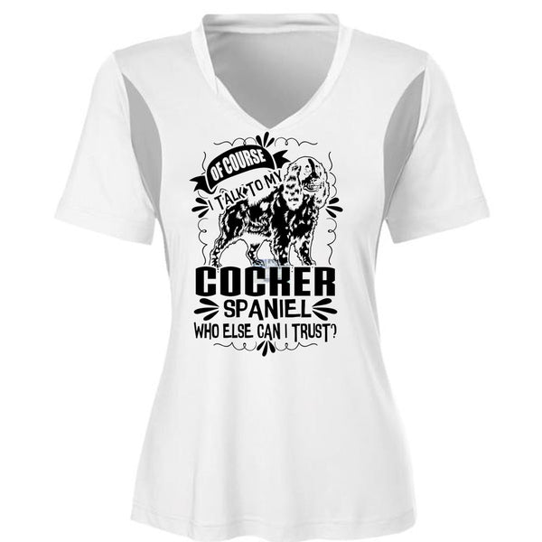 I Talk To My Cocker Spaniel T Shirt, I Love My Dog T Shirt, Awesome T-Shirts
