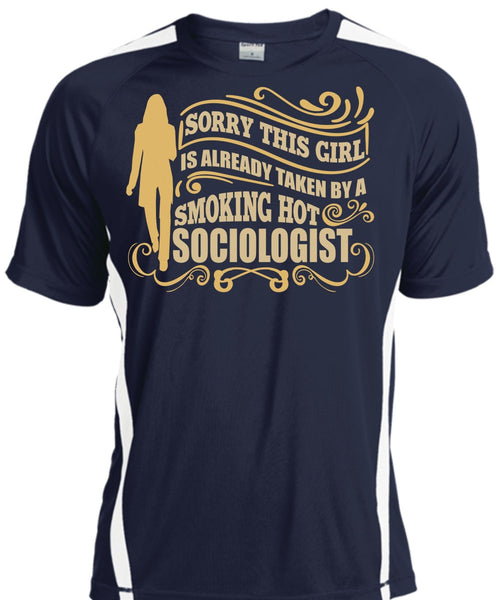 Smoking Hot Sociologist T Shirt, Being A Sociologist T Shirt, Cool Shirt