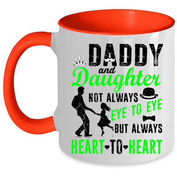 Heart To Heart Coffee Mug, Daddy And Daughter Accent Mug