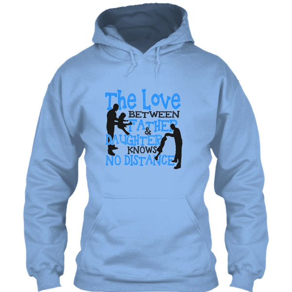 The Love Between Father & Daughter T Shirt, Father And Daughter T Shirt