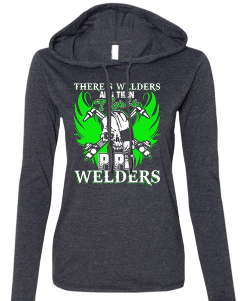 There's Pipe Welders T Shirt, Being A Welder T Shirt (Anvil Ladies Ringspun Hooded)